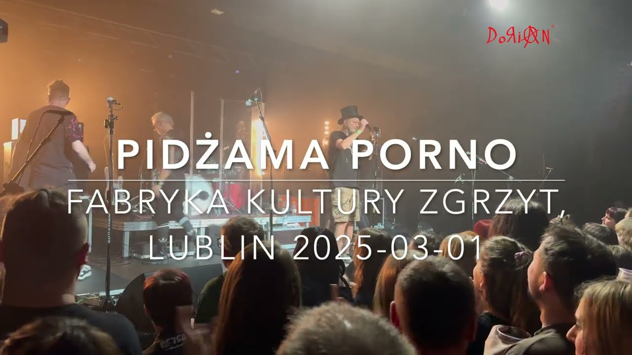 Pidżama porno-Fabryka Kultury Zgrzyt, Lublin, 2025-03-01