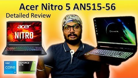 Laptop acer nitro 5 an515 review năm 2024