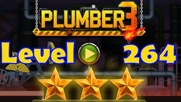 Plumber 3 - Level 264 - 3 Stars - Puzzle Game (Android/iOS) Oil Tycoon