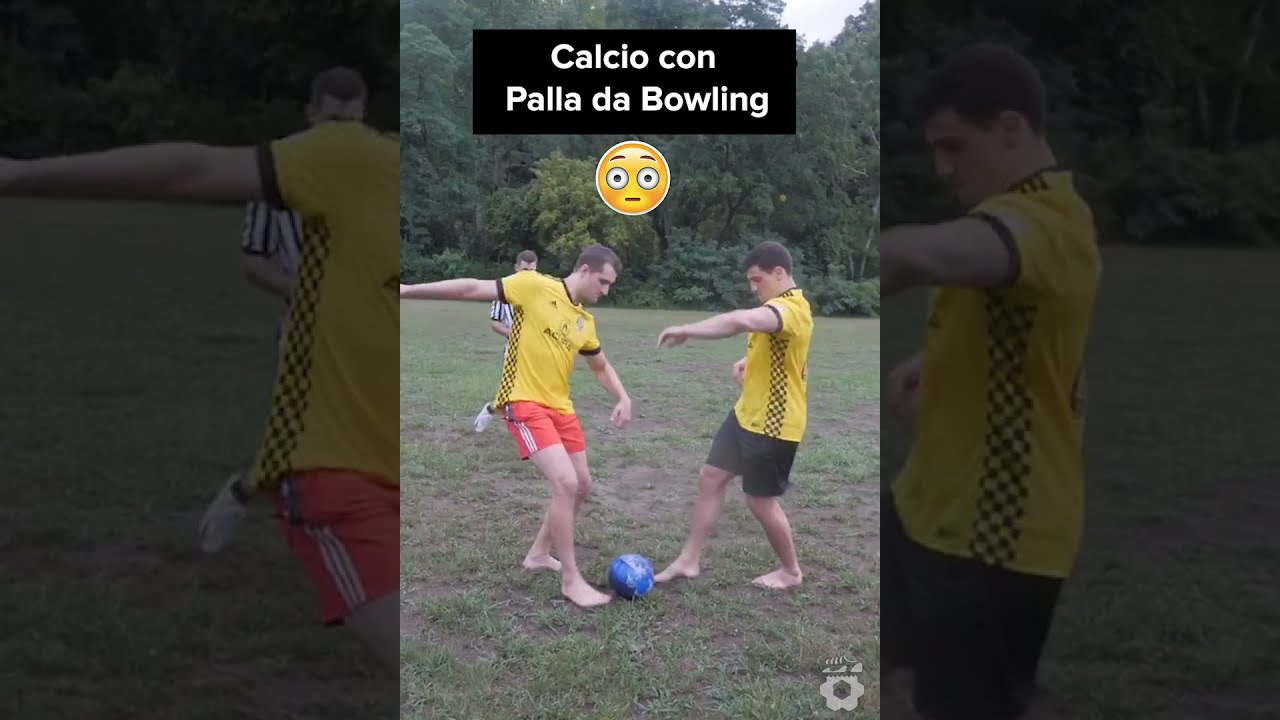Calcio con Palla da Bowling?! 