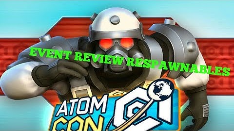 New event REVIEW Atom Con RESPAWNABLES+NEW bundles