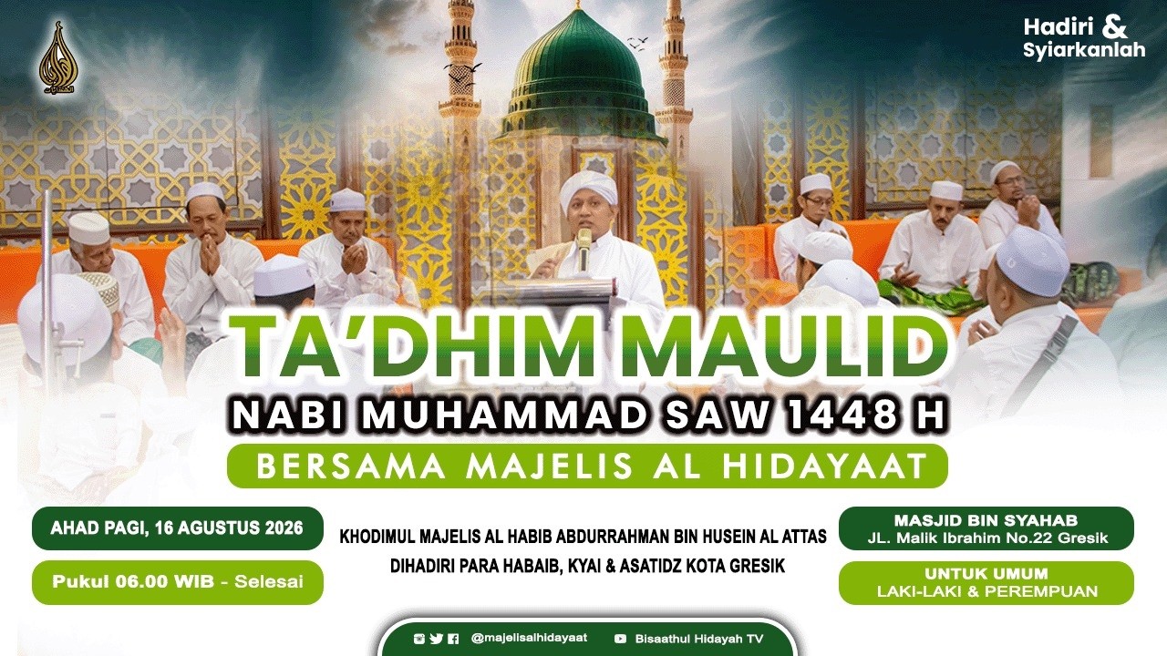 🔴 LIVE | TA'DHIM MAULID NABI MUHAMMAD SAW 1448 H - MAJELIS AL HIDAYAAT - 16/08/2026