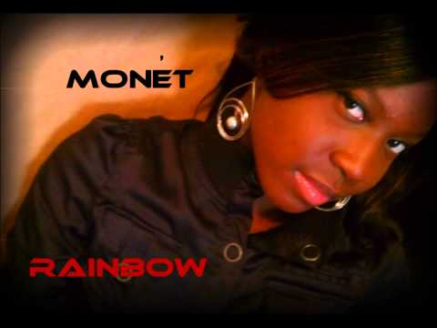 MONET ---RAINBOW WRITTEN AND PRODUCED BY MARCUS BE...