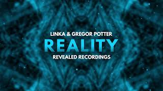 Linka & Gregor Potter - Reality