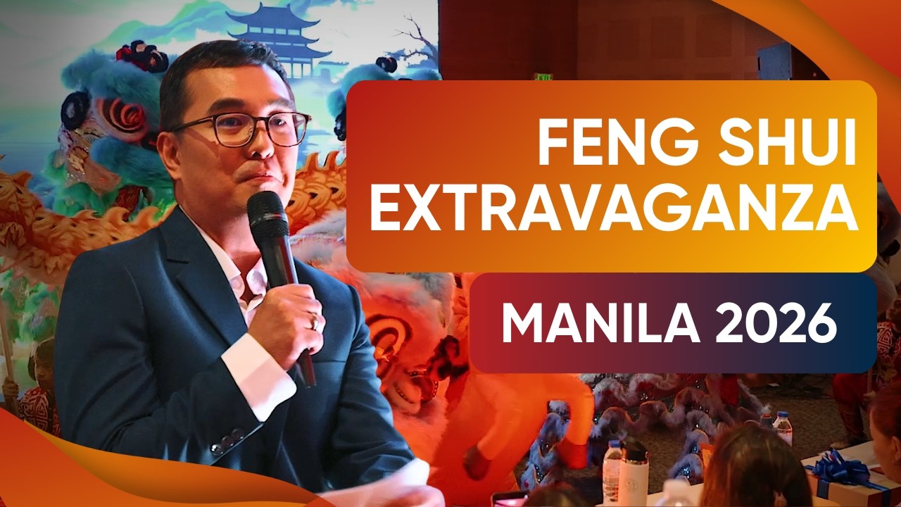 2026 Feng Shui Extravaganza - Manila recap video