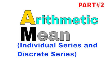 Arithmetic Mean l Statistics l HSC Statistics I Bangla Tutorial IIndividual series & Discrete series