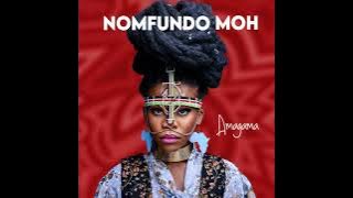 Nomfundo Moh - Phakade Lami ft. Sha Sha, Ami Faku