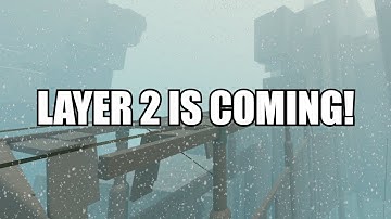 LAYER 2 IS COMING! | Deepwoken