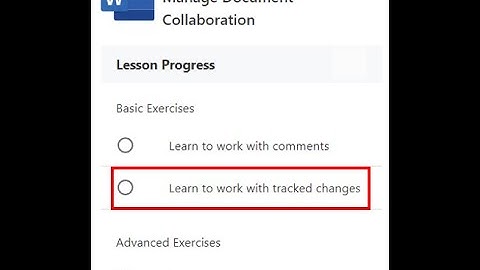 Word 6.2 Learn to work with tracked changes (5 minutes)