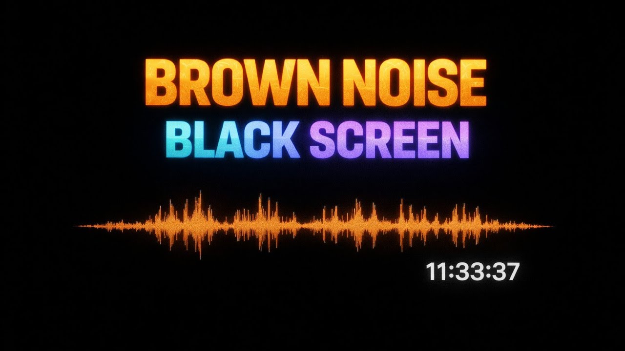 PURE Brown Noise for Focus & ADHD | 11 Hours | Black Screen ...