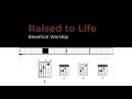Raised To Life Elevation Worship