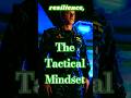 The Tactical Mindset: Take Control of Your Mission #entrepreneurshipmindset #motivation #inspiration