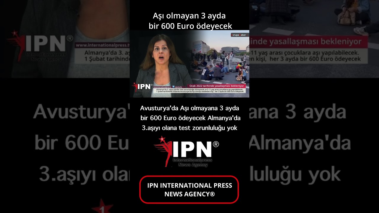 Aşı olmayana 3 ayda bir 600 Euro ödeyecek Almanya'da 3.aşıyı olana test zorunluluğu yok avrupahaber