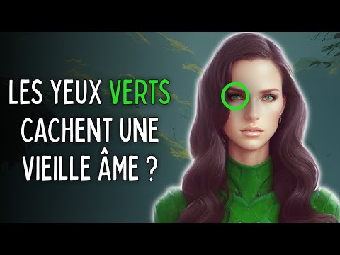 Vidéo: Que signifient les yeux verts ?