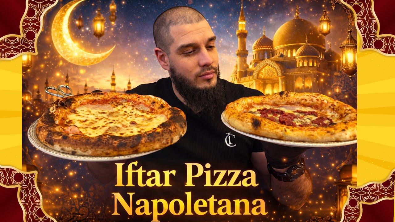 RAMAZANSKA PICA! Pizza Napoletana! #iftar #ramadan #napoletana