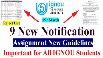 9 New Notification Released For IGNOU Students | Project Reject List,Assignment New Guidelines, Etc.