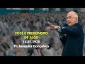 14.01.1979 - Você é Prisioneiro de Algo  - Pr. Joaquim Gonçalves