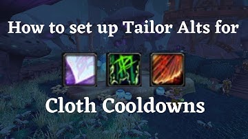How to set up Tailoring Alts in WoW TBC Classic to make Spellcloth Shadowcloth and Primal Mooncloth