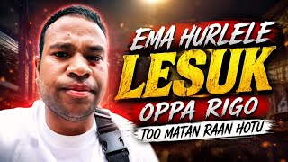 Ema Hurlele Oppa Rigo to oin Ran hotu