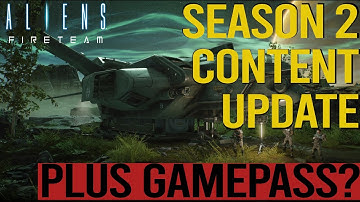 Aliens Fireteam Elite - Season 2 Point Defense Update PLUS GAMEPASS/CROSSPLAY DETAILS