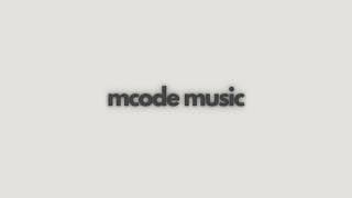 Mcode Music - Track 01