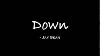 Video-Miniaturansicht von „Down - Jay Sean (without rap) with Lyrics“