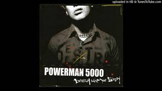 Who Do You Think You Are? - Powerman 5000