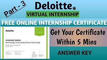 Deloitte Virtual Internship 2020 | Free Online internship | Part 3 Assignment Answer  | SHIKHARSINGH