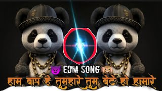 Ham baap he tumanhare tum bete ho hamahre🔊manikladi edm dj rimix-BOOM🔥 Resimi