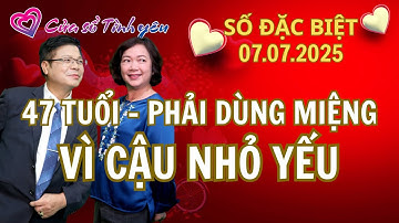 47 tuổi - phải dùng miệng vì CẬU NHỎ yếu | Cửa sổ tình yêu | Chuyên gia tâm lý Đinh Đoàn