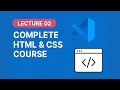 HTML &amp; CSS Tutorial for Beginners | Lecture 02: HTML Anchor, Image &amp; Table Tags (Step-by-Step)