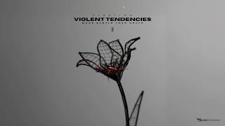 Fixation - Violent Tendencies Official Audio