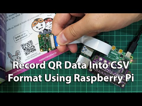 Record QR Data Into CSV Format Using Raspberry Pi