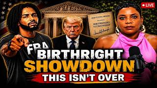 Trump’s Birthright Citizenship Fight Gets Bigger… This Isn’t Over (LIVE)