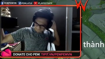 Pewpew những khoảnh khắc hài hước #16