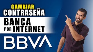 How to change your BBVA online banking password | Step by step
