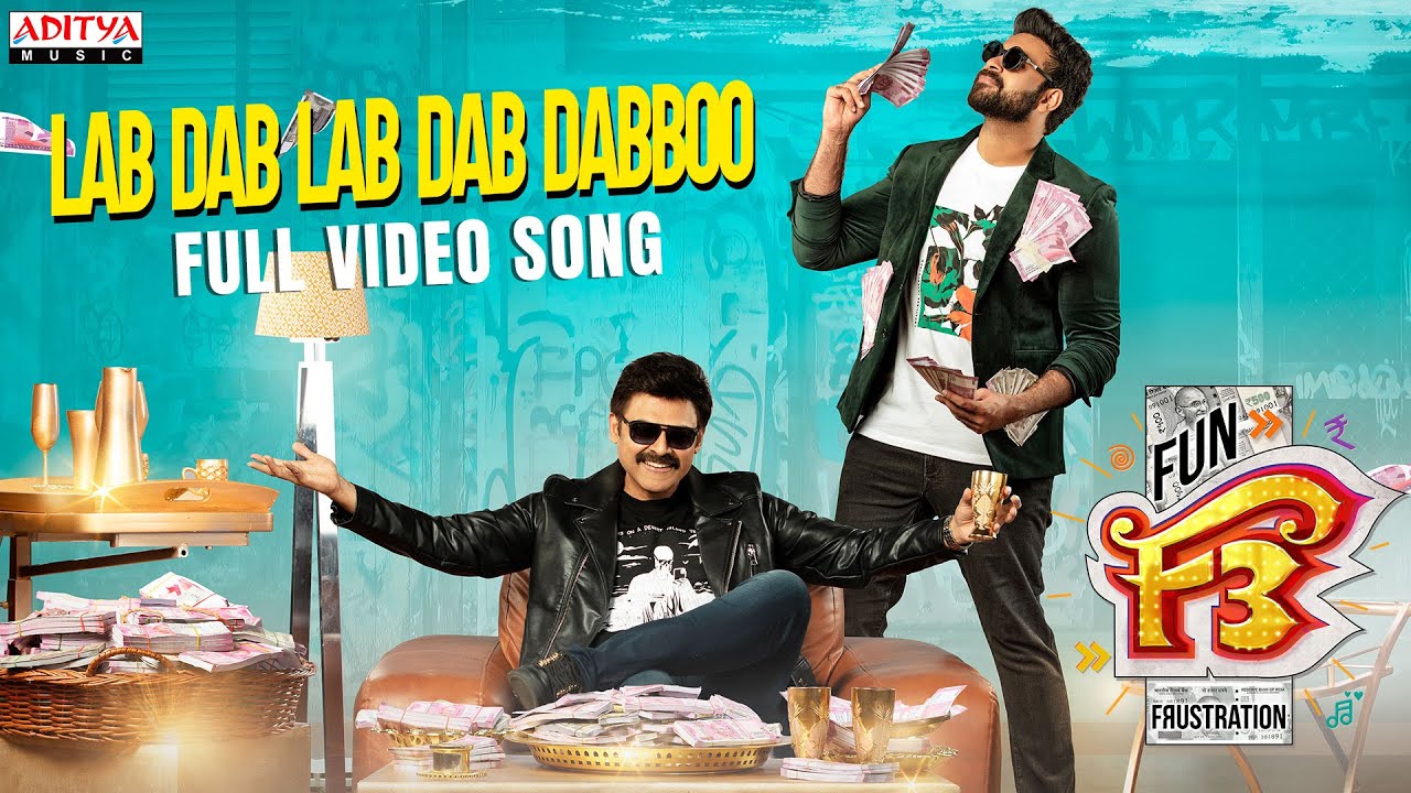 Lab Dab Dabboo Full Video Song  F3 Songs  Venkatesh Varun Tej  Anil Ravipudi  DSP  Dil Raju