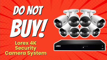 Lorex 4K Security Camera System Review 🔒 | 5 Reasons NOT to Buy!