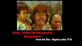 Hippies Lokal : 🎼🎵 Hidup Bermasyarakat