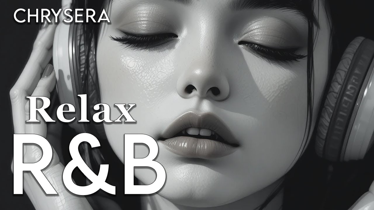 [R&B Relax 30] Musik yang menenangkan / Santai / Untuk bekerja / Balada / Relaksasi / Belajar