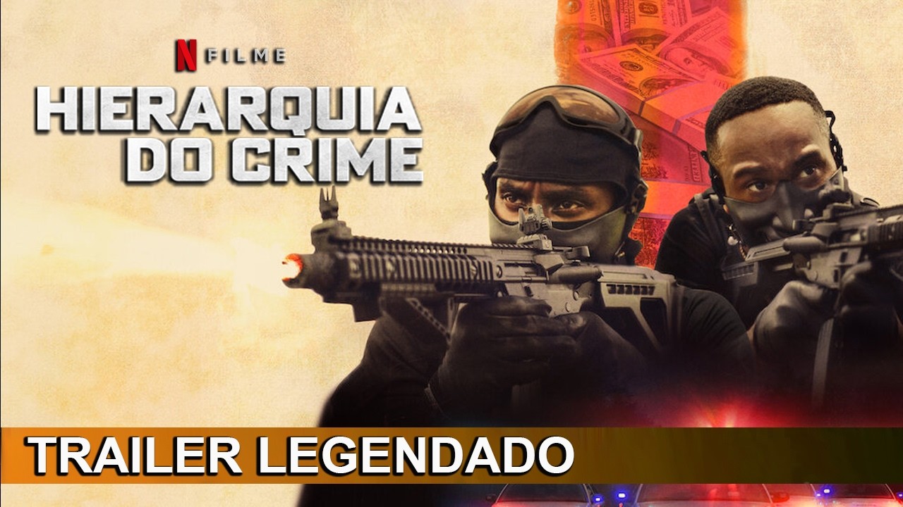 Trailer de Hierarquia do Crime