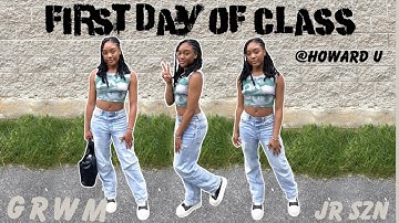 GRWM: FIRST DAY OF JUNIOR YEAR || HOWARD U