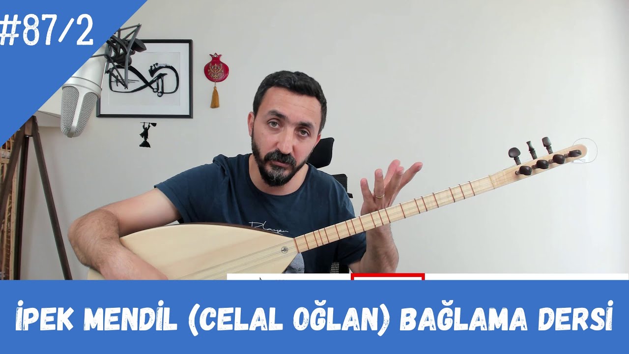 Ders 87/2 İpek Mendil (Celal Oğlan) Bağlama Dersi Solfej