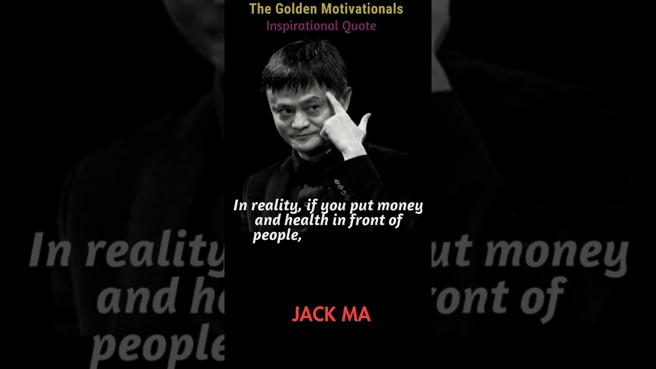 Inspirational Quotes by Jack Ma. 🐒 💵 🍌 🍌
