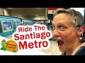 How To Use The Metro In Santiago Chile