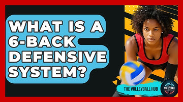 What Is A 6-back Defensive System? - The Volleyball Hub