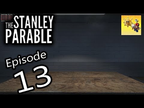 Ready go to ... https://youtu.be/ns6Vu1dYq-8 [ Let's Play The Stanley Parable - Episode 13 - The Serious Room Ending]