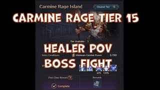 Carmine Rage Island Tier 15 Rune Clear - Healer POV
