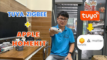 Trung tâm Hub Zigbee Tuya lên Matter Apple Homekit