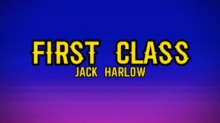 Jack Harlow - First class (Lyrics)